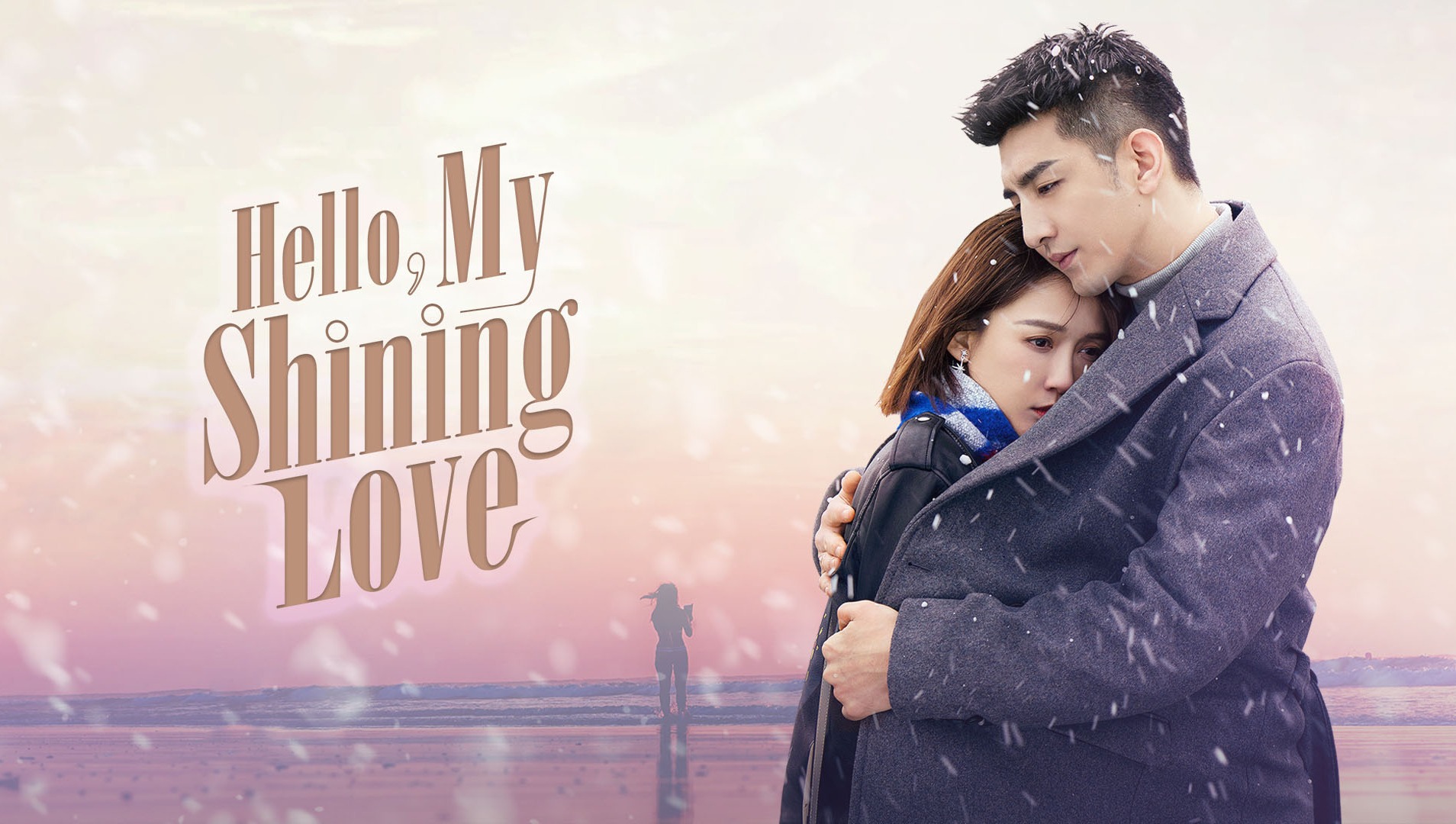 EP1 Hello My Shining Love Watch HD Video Online WeTV