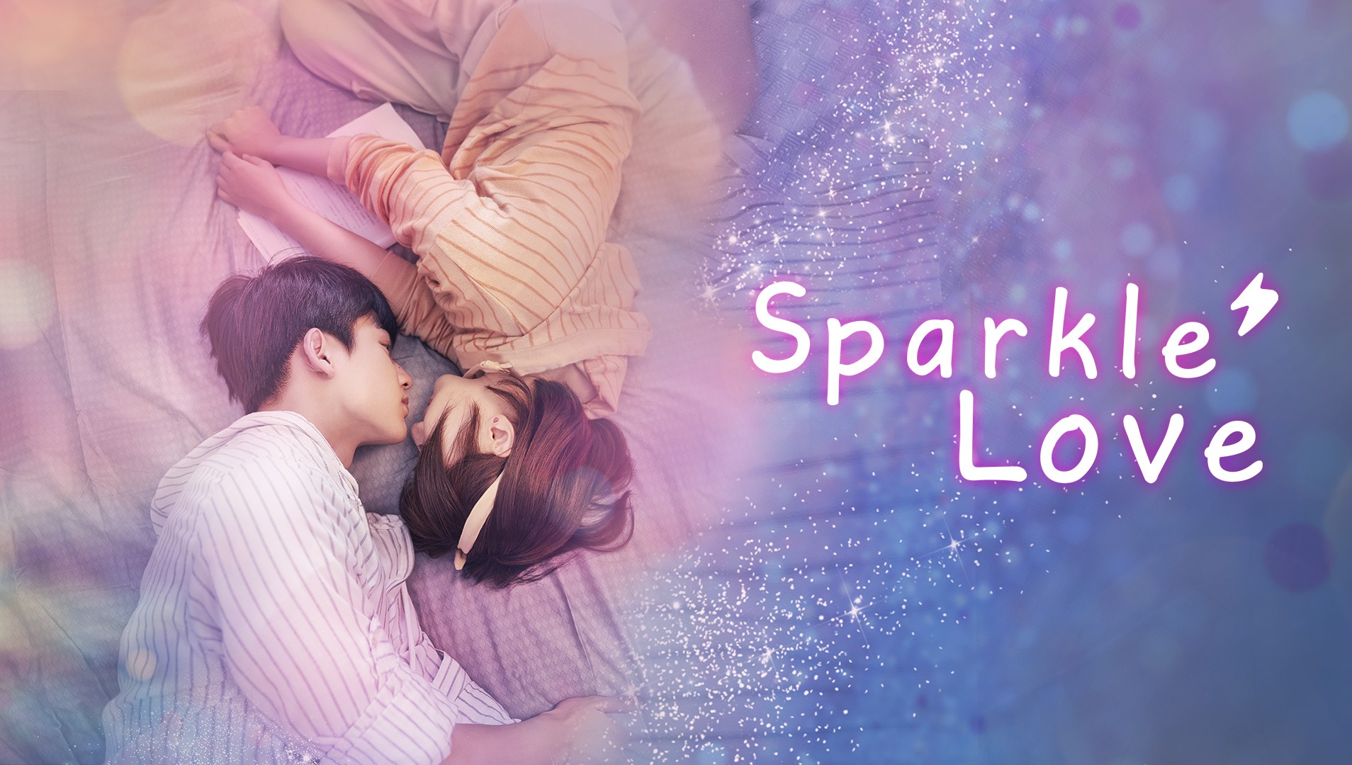 EP1: Sparkle Love - Watch HD Video Online - WeTV