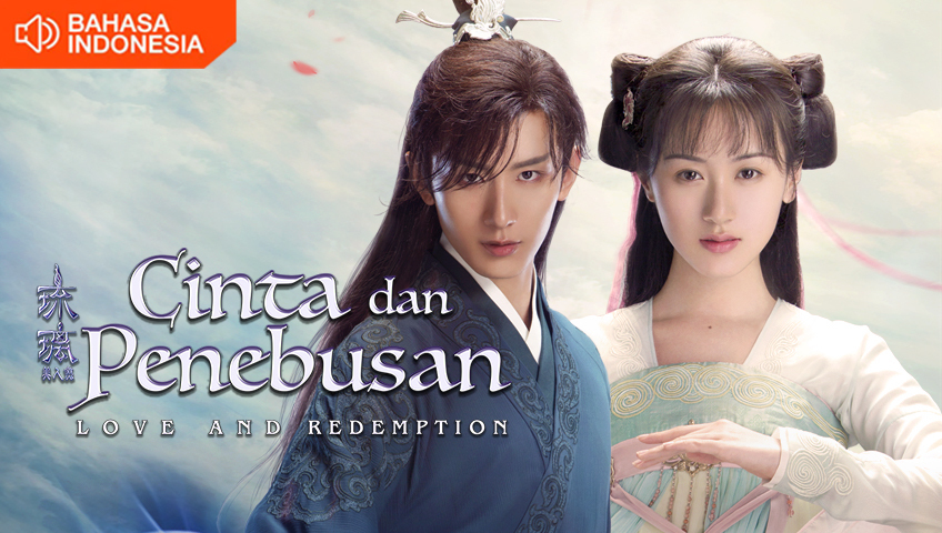 Love and Redemption Indonesia Audio Watch HD Video Online WeTV