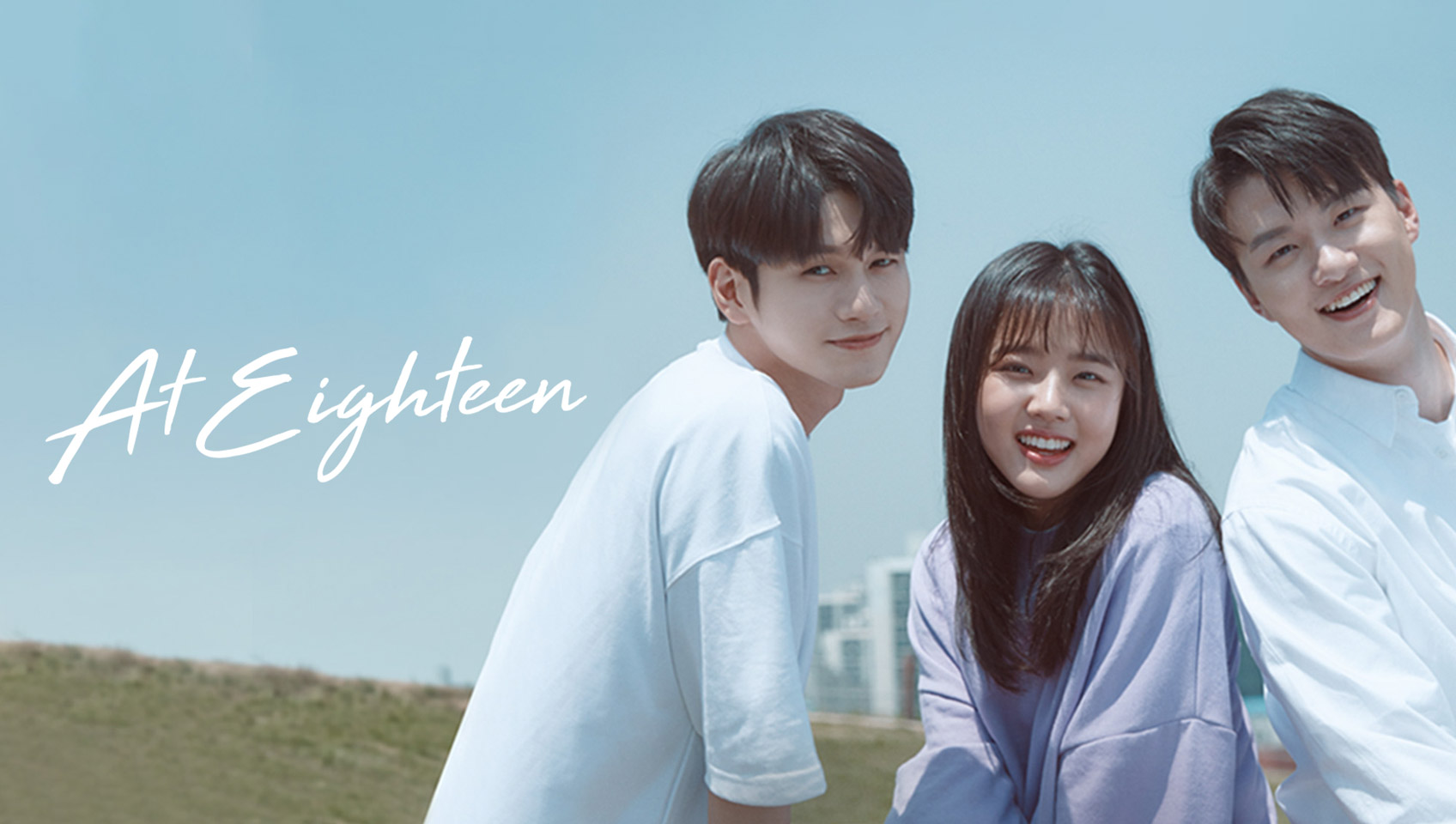At Eighteen Watch HD Video Online WeTV