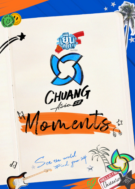 CHUANG ASIA S2: Moments